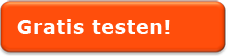 Button - Gratis testen!